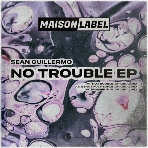 Sean Guillermo - No Trouble EP [MAI041]